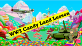 WW2 Overview Candy Land Lesson