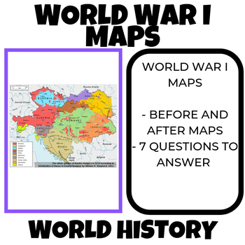 Preview of WWI Maps Before and After World War I