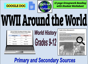 Preview of WWII Around the World | Primary&Secondary Source Inquiry | World History Reading