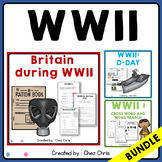 World War II - Britain During War, D-Day and Games BUNDLE