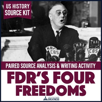 Preview of Roosevelt Four Freedoms Primary Source Writing Activity Print & Digital