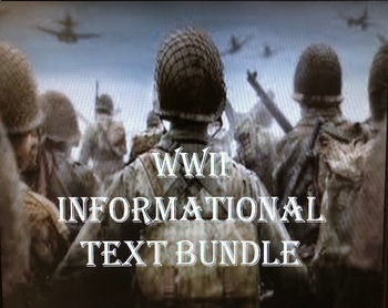 Preview of WWII: Informational Text Bundle