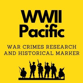 Preview of WWII Pacific War Crimes Research & Historical Marker