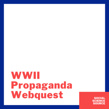 Preview of WWII Propaganda Web Quest