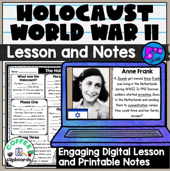 Preview of WWII: The Holocaust Digital Lesson & Notes (SS5H4) World War II Anne Frank