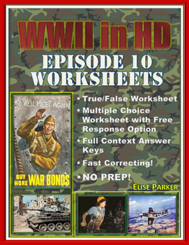 Preview of WWII in HD Worksheets: Episode 10, "End Game"