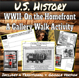 U.S. History | WWII on the Homefront | A Gallery Walk Activity