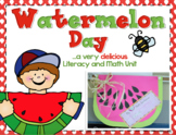 Watermelon Math and Literacy Unit with Glyph