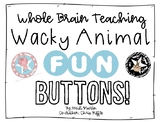 Wacky Animal FUN Buttons!