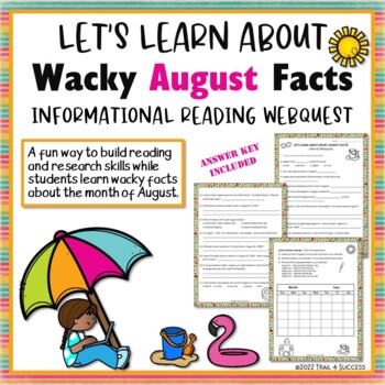 Preview of Wacky August Facts Worksheets WebQuest Internet Reading Research Activity