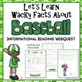 Wacky Baseball Facts WebQuest Reading Research Activity Wo