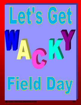 Preview of Wacky PE Field Day