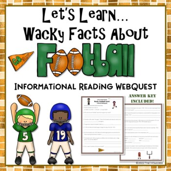 Preview of Wacky Football Facts WebQuest Worksheets Reading Scavenger Hunt Activity