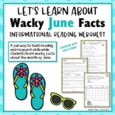Wacky June Facts Internet Reading Research WebQuest Activi
