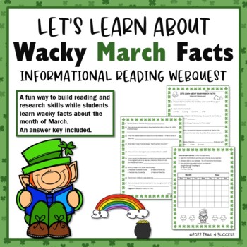 Preview of Wacky March Facts Internet Reading Research WebQuest Activity Worksheets