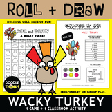 Wacky Turkey Roll and Draw Game | Drawing Activity