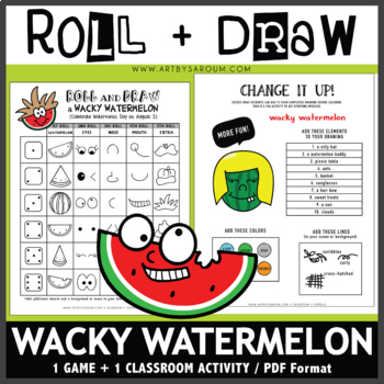 Preview of Wacky Watermelon Roll and Draw Game | Watermelon Day Aug 3 | Drawing Activity