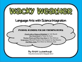 Wacky Weather - Language Arts with Science Integration