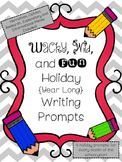 Wacky, Wild and Fun Holiday Writing Prompts