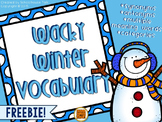 Wacky Winter Vocabulary {FREEBIE}