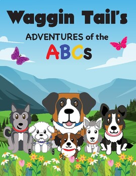 Preview of Waggin Tail's Adventure of learning the ABCs and Sign Language