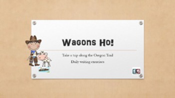 Preview of Wagons Ho! Social Studies Oregon Trail Daily Writing Exercises with Rubric