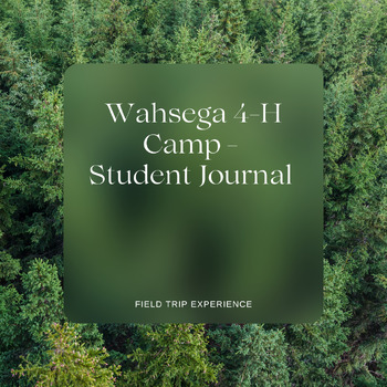 Preview of Wahsega 4-H Camp - Student Journal