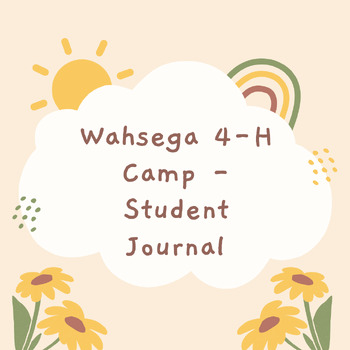 Preview of Wahsega 4-H Camp _ Student Journal 1/2 sheets