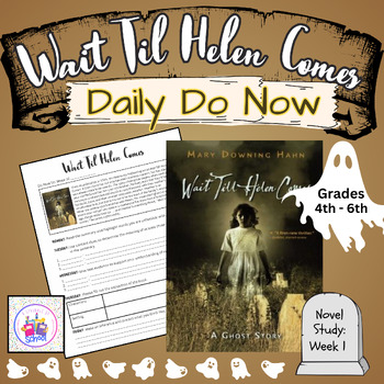 Preview of Wait Til Helen Comes Do Now Week 1 Warm Up - Includes Digital File