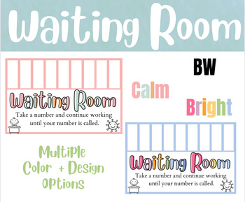 Preview of Waiting Room | Clip Chart | Take a Number | Bright | Calm | BW