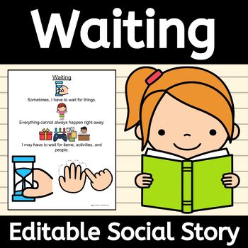 Preview of Waiting and Patience EDITABLE Social Story for Having to Wait and Being Patient