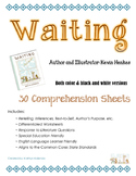 Waiting by Kevin Henkes - Comprehension Sheets