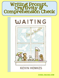 Waiting by Kevin Henkes: Writing, Craftivity, and Comprehe
