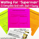 Waiting for Superman Complete Unit