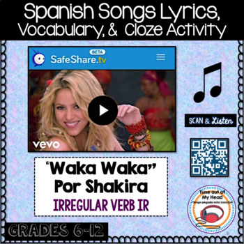 Preview of Waka Waka Por Shakira Spanish Song Cloze Activity - Song Lyrics - Verb IR
