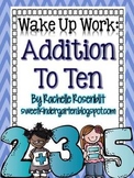 Wake Up Work: Addition to Ten {Common Core Aligned}