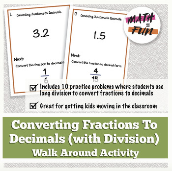 Preview of Convert Fractions to Decimals with Division  | Walk Around Activity & Task Cards