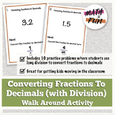 Convert Fractions to Decimals with Division  | Walk Around