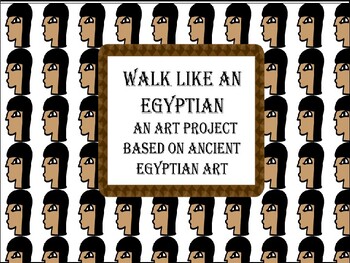 Preview of Walk Like An Egyptian- a drawing art project