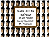 Walk Like An Egyptian- a drawing art project