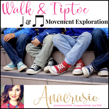 Preview of Walk & Tiptoe - Movement for ta & ti-ti