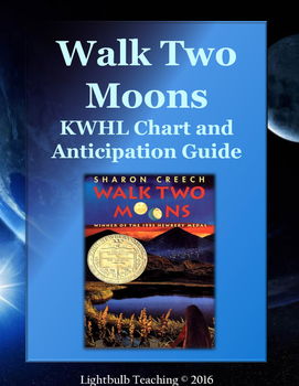 Preview of Walk Two Moons Anticipation Guide and KWHL Chart