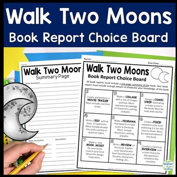Preview of Walk Two Moons Book Report Project: Students Pick from 9 Activities