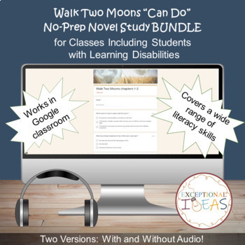 Preview of Walk Two Moons “Can Do” No-Prep Novel Study BUNDLE for Students with LD
