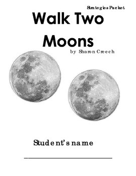 Preview of Walk Two Moons Common Core Reading Strategies Packet