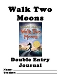 Walk Two Moons Double-Entry Journal - SpringBoard 6th Grad
