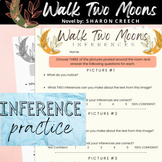 Walk Two Moons | Inference Practice