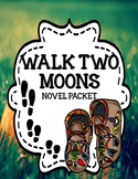 Walk Two Moons - Novel Study Mega Bundle Print and Paperless