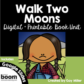 Preview of Walk Two Moons Novel Study Digital + Printable Book Unit