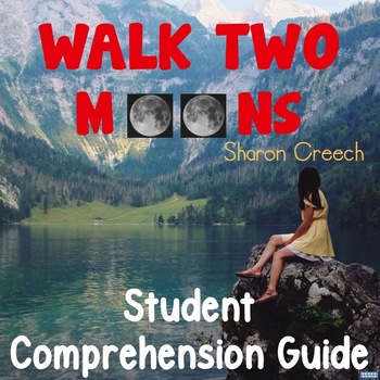 Preview of Walk Two Moons Student Comprehension Study Guide